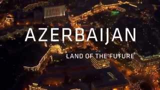 Azerbaijão A terra do Futuro