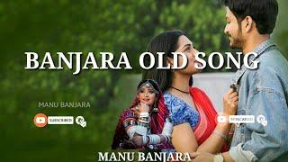 Gori Gori Galavaali || Banjara old song // #manubanjara