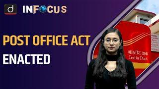 Post Office Act 2023 Explained | UPSC | InFocus | Drishti IAS English