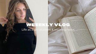 WEEKLY VLOG | life as a uni student & exciting news