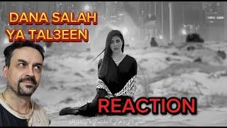 Dana Salah - Ya Tal3een (full version) يا طالعين REACTION