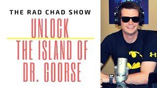 Unlock the Island of Dr. Goorse Review *SPOILER FREE*- The Rad Chad Show