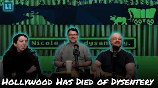 The Level1 Show November 8th 2024: Hollywood Has Died of Dysentery