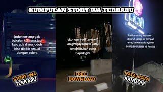 KUMPULAN STORY WHATSAPP KATA KATA RANDOM TERBARU‼️