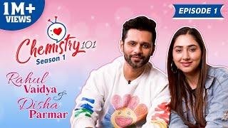 Rahul Vaidya & Disha Parmar's love story: 1st meeting, marriage, fights, having kids | Chemistry 101