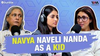 NAVYA NAVELI NANDA as a KID!! | What The Hell Navya | Navya Nanda Podcast