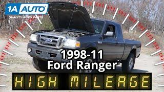 Top High Mileage Issues 1998-2011 Ford Ranger Truck