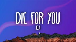 Joji - Die For You