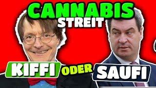 Cannabis ab 1. April legal  Lauterbach und Söder drehen durch! Wer hat recht?
