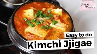 Kimchi JJigae | Korean Recipe | Anne Plugged