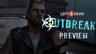 [SFM] Left 4 Dead - OUTBREAK Preview