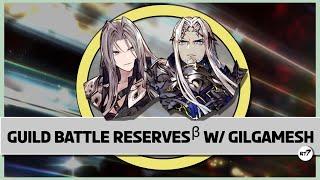 Guild Battle Reserves system β with Gilgamesh - WOTV