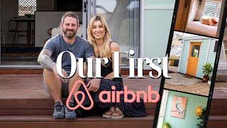 Opening Our FIRST AIRBNB! - More Than a House | Airbnb Build Series