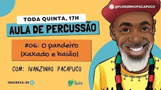 AULA DE PERCUSSÃO - #06: O pandeiro (xaxado e baião)