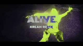 Kx5 - Alive (feat. The Moth & The Flame) [KREAM Remix]