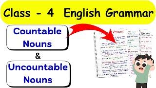 Countable and Uncountable Nouns | Class 4 Nouns | English Grammar Worksheet | Class 4 Syllabus