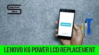 lenovo k6 power lcd screen replacement