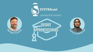 SYSTRAcast Episode 8 - My degree apprenticeship journey, with Sahina Sameerah