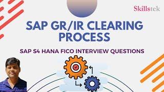 GR/IR Clearing in SAP and How to execute it? - SAP FICO Interview Questions - Pradeep Hota