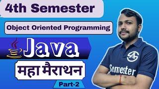 OOPs Java Programming  4th Semester Marathon Part-2 | Imp. Topics 2024 | by Vikas Sir @SemesterAdda