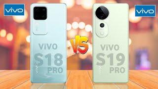 Vivo S18 Pro 5G Vs Vivo S19 Pro 5G