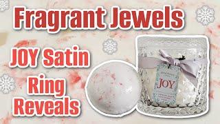 Joy Satin Candle & Bath Bomb Reveal - Ring Reveals from Fragrant Jewels