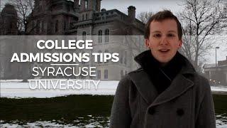 College Admissions Tips at Syracuse University