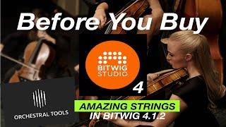 Watch this BEFORE you buy BITWIG 4 - Amazing free STRINGS from Orchestral Tools 