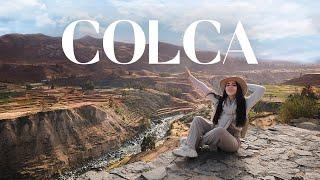 COLCA CANYON - EVERYTHING YOU NEED TO KNOW AND DO | Katy Travels