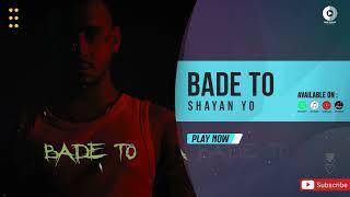 Shayan Yo - Bade To | OFFICIAL AUDIO TRACK شایان یو - بعد تو