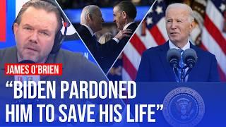 'My heart sank': James O'Brien reacts to Joe Biden pardoning his son | LBC