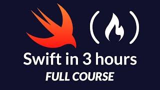 Swift Tutorial - Full Course for Beginners