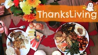 SNAPISODE 3: ThanksLiving 2015 [Vegan Thanksgiving Dinner Celebration]