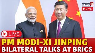 Modi & Xi Jinping Bilateral Meeting LIVE | Chinese President Xi Jinping | Indian PM Narendra Modi