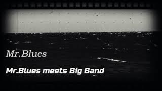 Mr.Blues-Yogi-Mr Blues meets Big Band