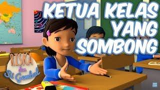 Riska Dan Si Gembul - Ketua Kelas Yang Sombong