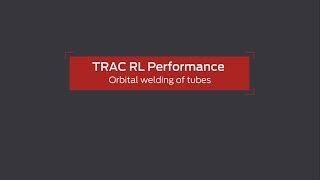 Lorch Trac RL Performance Orbital welding of tubes Englisch