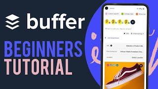 How To Use Buffer Social Media Management (2022)