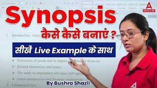 Synopsis कैसे बनाये | सीखे Live Example के साथ How to write a synopsis for Project