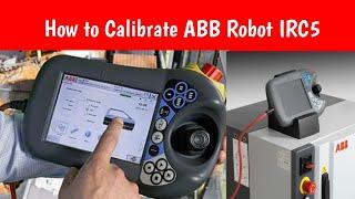 How to Calibrate the Six Axis of ABB Robot-IRC5Check Books @DESCRIPTION