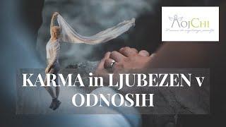 MojChi: Karma in ljubezen v odnosih