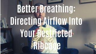 Better Breathing: Directing Air Inside Your Body