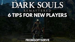 6 Tips for New Dark Souls 1 Players (No Spoilers)