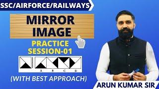 LIVE || MIRROR IMAGE || PRACTICE SESSION- 01 || Arun Sir Reasoning || #FREE_REASONING_CLASSES