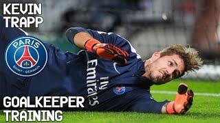 Kevin Trapp / Goalkeeper Training / PSG !