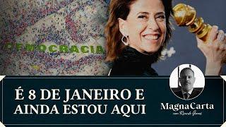 É 8 DE JANEIRO E AINDA ESTOU AQUI | Magna Carta por Ricardo Gomes