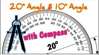 20° & 10° Angles with Compass