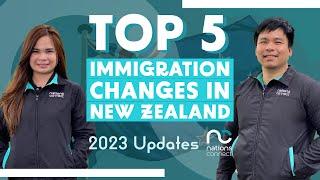 Top 5 Immigration Changes in New Zealand 2023||Nations Connect Ltd