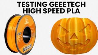 Testing Geeetech High Speed Orange PLA