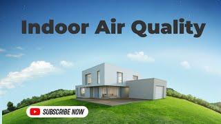 Indoor Air quality II IAQ